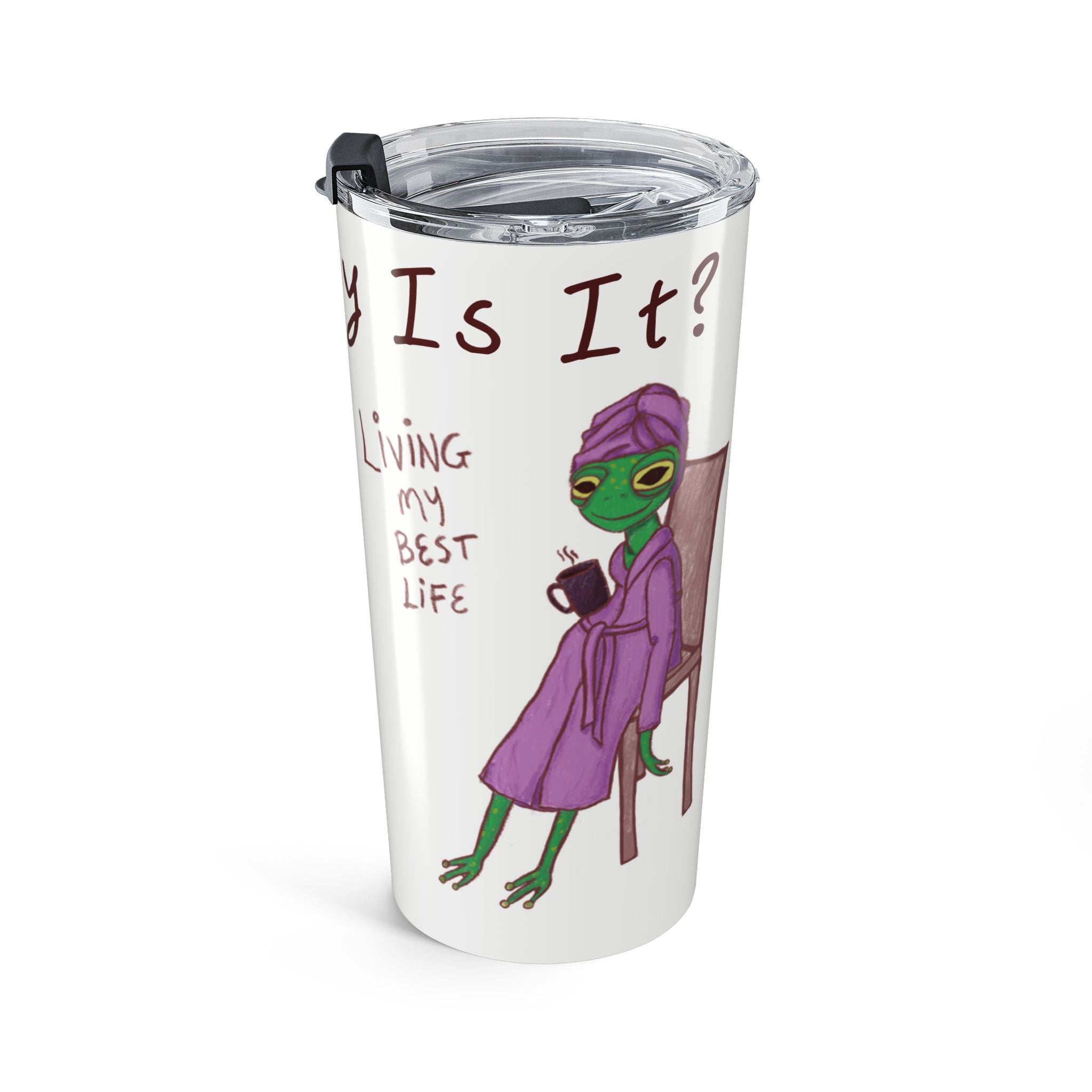 20oz Tumbler — "Living My Best Life" Travel Mug