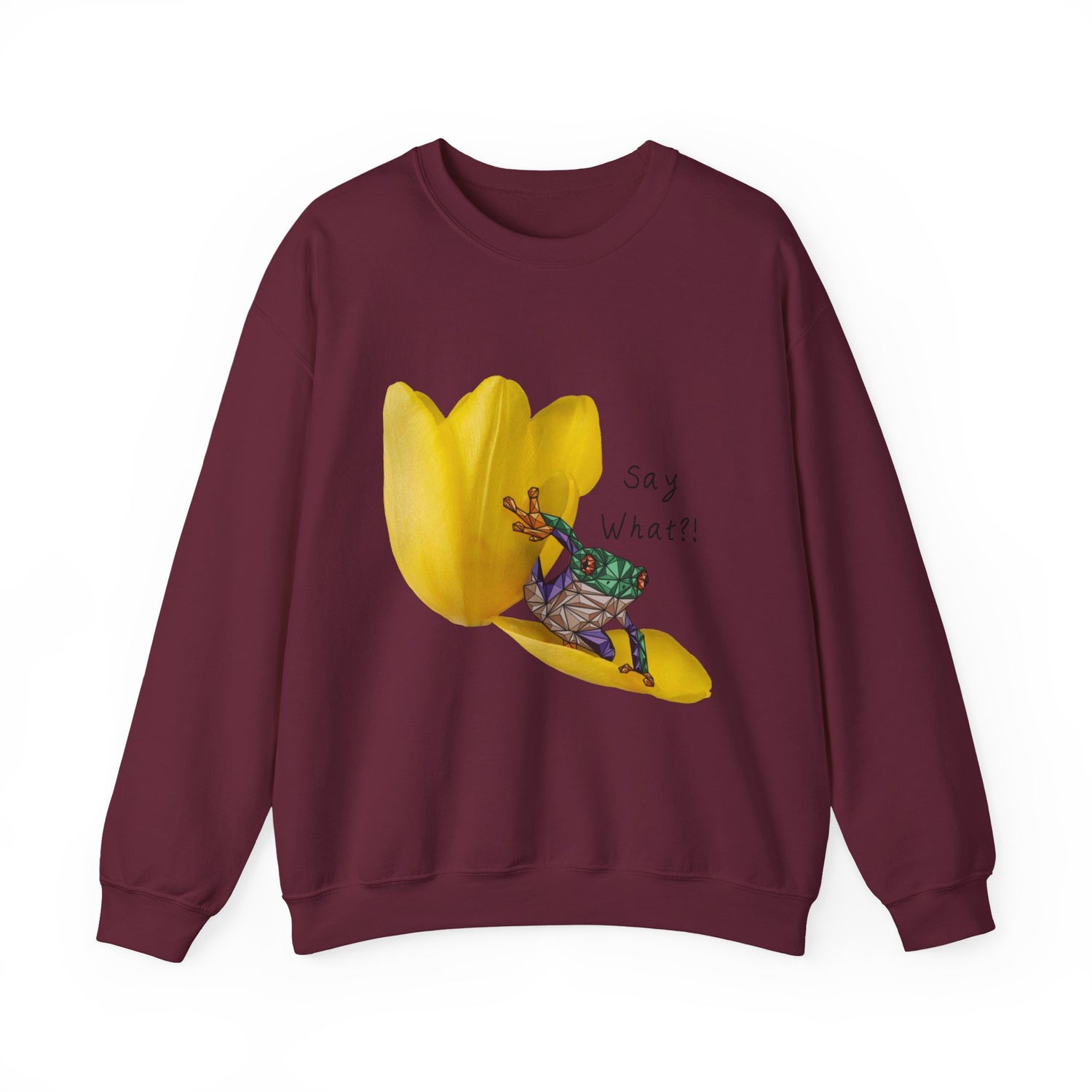 Maroon crewneck sweatshirt with yellow tulip frog graphic and “Say What?!” text